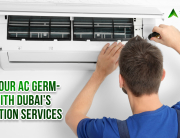 Keep Your AC Germ-Free with Dubai’s Sanitation Services