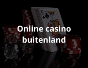 Online-casino-buitenland-buitenlands-casino-e1675350205263